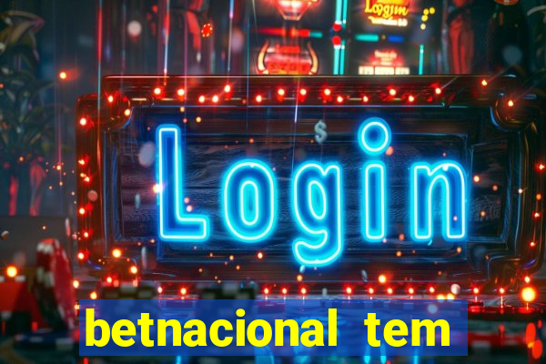 betnacional tem pagamento antecipado